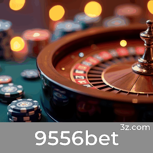 9556bet: Cassino Online Seguro e Divertido